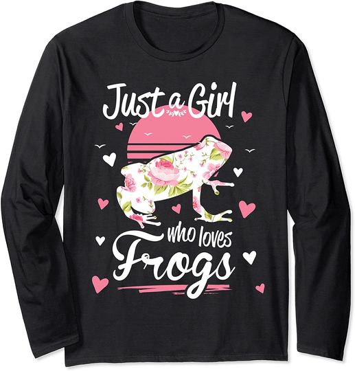 Discover Frog Shirt. Just A Girl Who Loves Frogs Long Sleeve T-Shirt