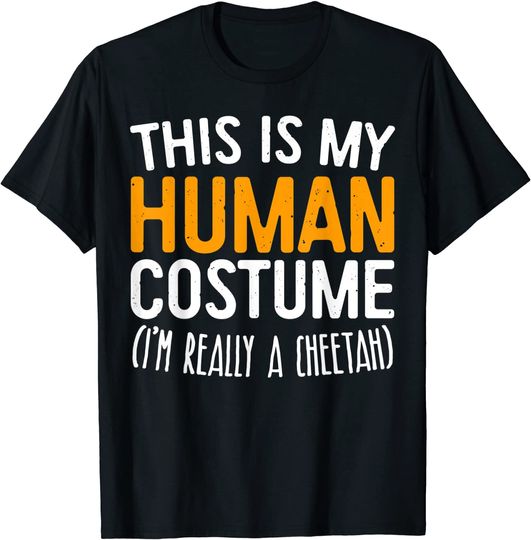Discover This Is My Human Costume I'm Really A Cheetah T-Shirt