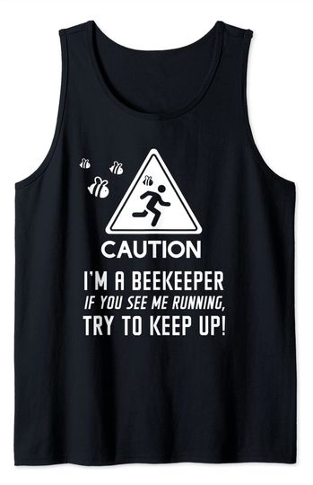 Discover Caution! I'm a Beekeeper Funny Apiary Tank Top