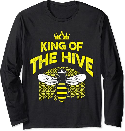 Discover Beekeeper King Of The Hive Funny Honey Bee Farmer Apiarist Long Sleeve T-Shirt