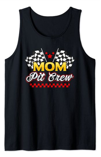 Discover Race Car Birthday Party Racing Family Mom Pit Crew Tank Top