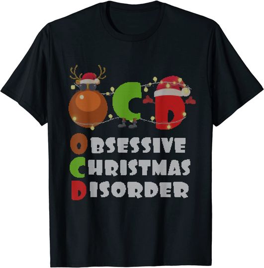 Discover Christmas - Obsessive Christmas Disorder T-Shirt