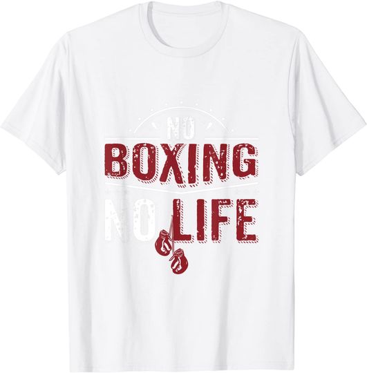Discover No Boxing No Life T-Shirt