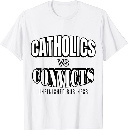 Discover Catholics vs Convicts Vintage T Shirt