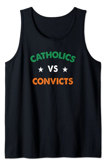 Discover Catholics vs Convicts Classic Vintage Football 1988 Gift Tank Top