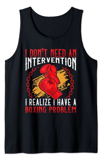 Discover I Have A Boxing Problem Boxer Tank Top