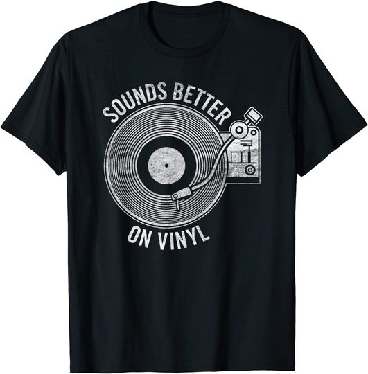 Discover Sounds Better On Vinyl T-shirt