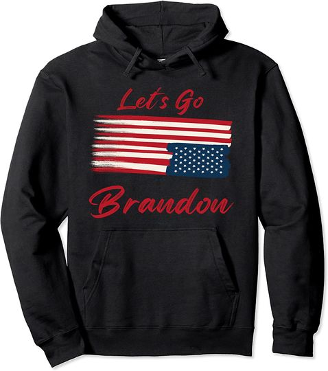 Discover Let's Go Brandon Tee Conservative Anti Liberal US Flag Pullover Hoodie