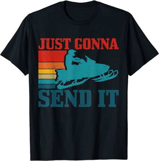 Discover Snowmobile Just Gonna Send It Funny Snowmobiling Vintage T-Shirt
