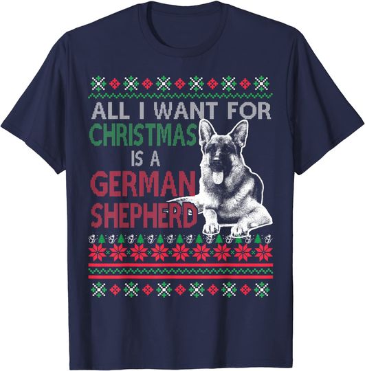 Discover All I Want For Christmas Is A German Shepherd Dog T-Shirt