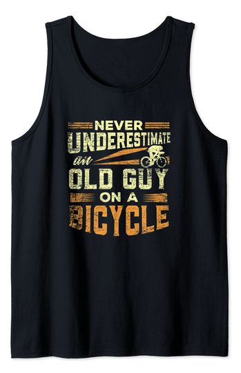 Discover Mens Never Underestimate An Old Guy On a Bicycle Tank Top