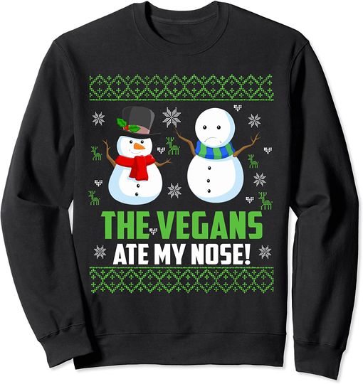 Discover The Vegans Ate My Nose Snowman Vegan Ugly Christmas Sweatshirt