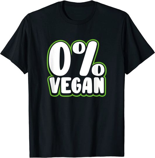 Discover Zero Percent Vegan BBQ Carnivore Meat Eater T-Shirt