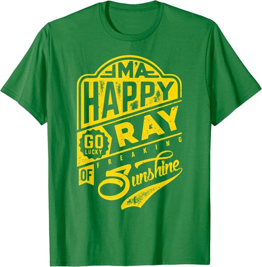 Discover I'm a Happy Go Lucky Ray of Freaking Sunshine T-shirt
