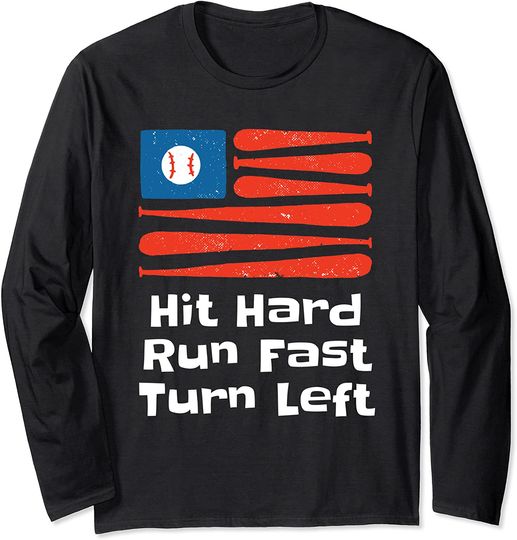 Discover Fourth Of July Baseball Flag Bat Hit Hard Run Fast Turn Left Long Sleeve