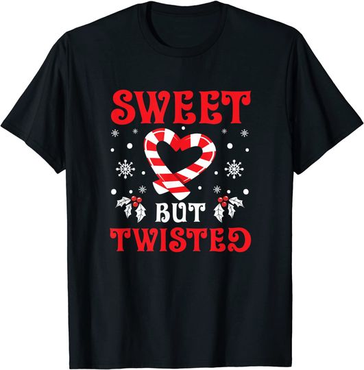Discover Candy Cane Sweet But Twisted Christmas T-Shirt