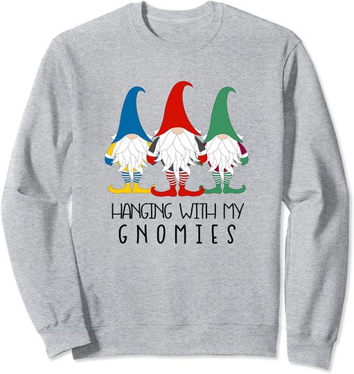 Discover Hanging With My Gnomies Sweatshirt Christmas Nordic Gnome