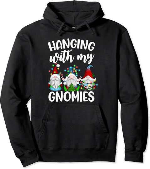 Discover Hanging With My Gnomies Christmas Hoodie