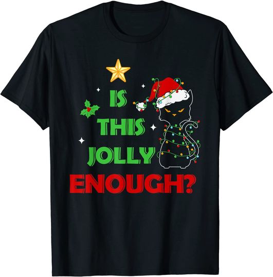 Discover Moody Cat Christmas Lights Is This Jolly Enough? T-Shirt
