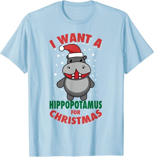 Discover I Want A Hippopotamus For Christmas Shirt | Xmas Lover Gift