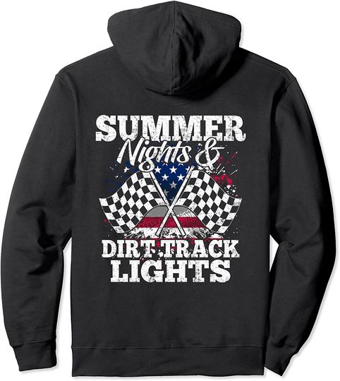 Discover Summer Nights & Dirt Track Lights - Racing Driver Funny Gift Pullover Hoodie