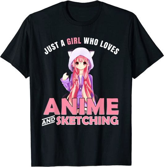 Discover Anime Otaku Gift Just A Girl Who Loves Anime And Sketching T-Shirt