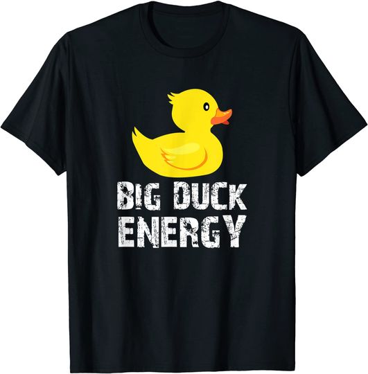 Discover Big Duck Energy Yellow Rubber Duck Design T-Shirt