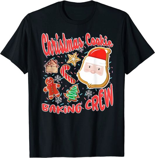 Discover Baking At Christmas Time Christmas Cookie Baking Crew T-Shirt