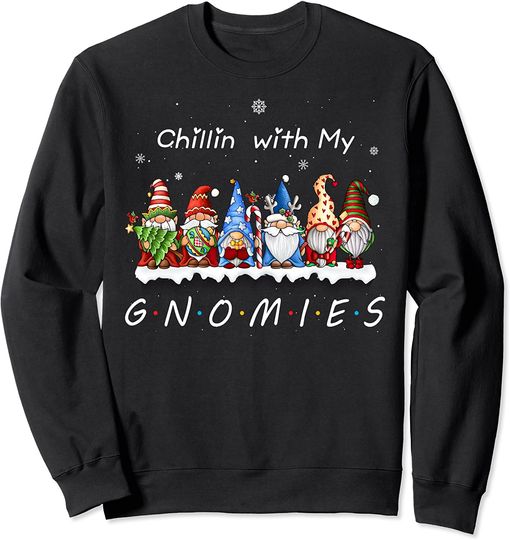 Discover Chillin With My Gnomies Funny Gnome Christmas Pamajas Family Sweatshirt