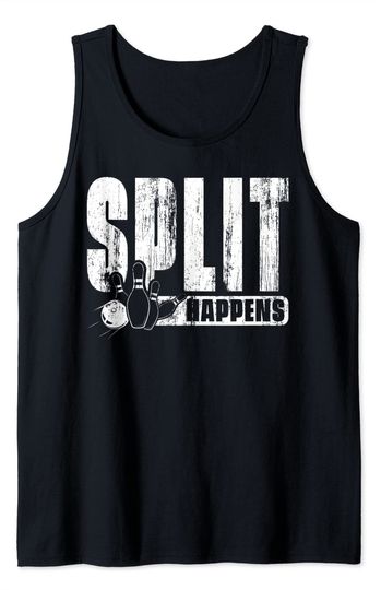 Discover Split Tank Top Bowler Bowling Split Happens