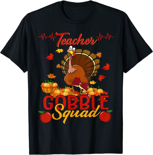 Discover Teacher Gobble Squad Turkey Teacher Proud Thanksgiving T-Shirt