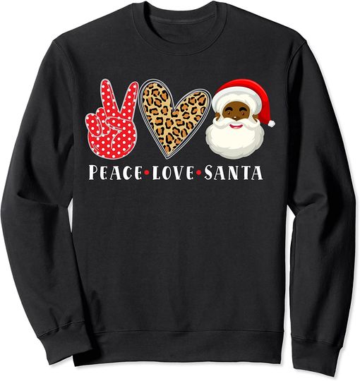 Discover Peace Love African American Santa Claus Christmas 2021 Sweatshirt