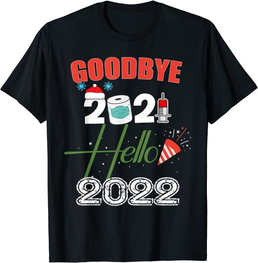 Discover Goodbye 2021 Hello 2022 - Merry New Year Pyjama T-Shirt