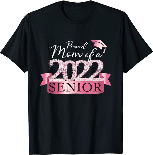 Discover Proud 2022 Senior Mom I Elegant Pink Celebration Outfit T-Shirt