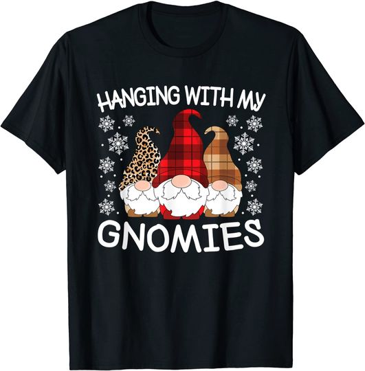 Discover Hanging With My Gnomies  T-Shirt