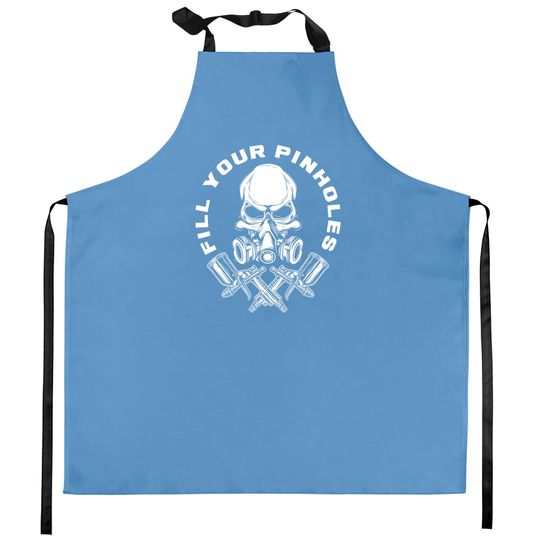 Discover Fill Your Pinholes Skull Funny Automotive Car Painter Kitchen Apron