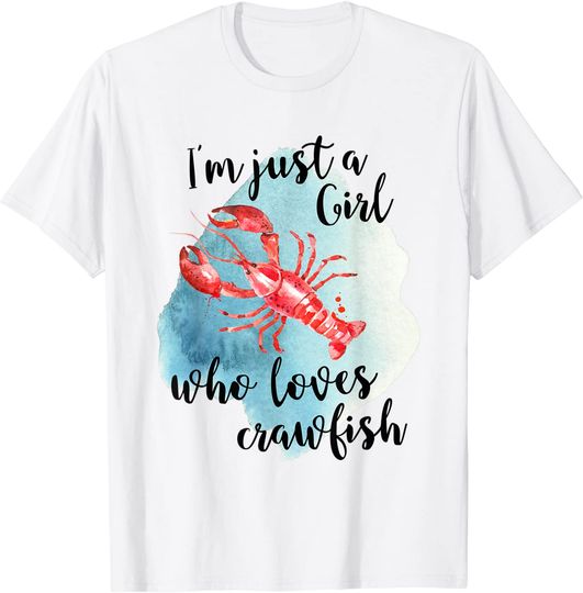 Discover Just A Girl Who Loves Crawfish T-shirt