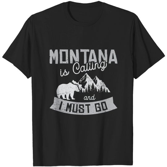 Discover Montana Is Calling Big Sky Grizzly Wilderness Adventure T-Shirt
