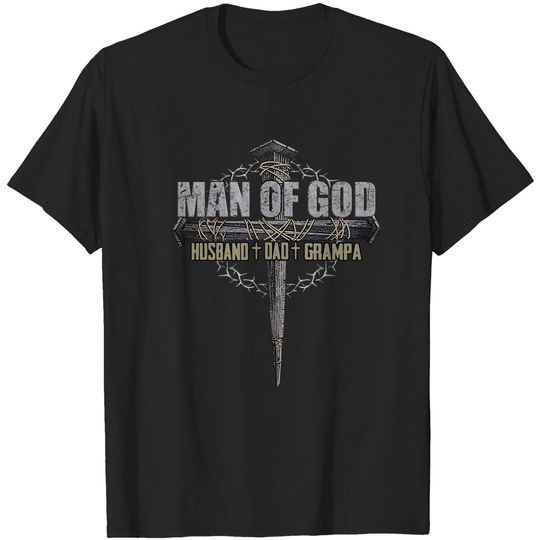 Discover Man Of God - Grampa Back Classic T-Shirt, Fathers Day T-shirts, Dads Gift