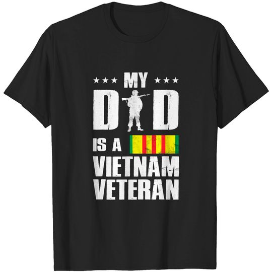 Discover My Dad Is A Vietnam Veteran Tshirt