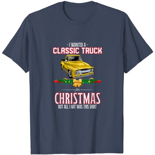 Discover Car Guy Christmas Gag For Mechanic's Old Pickup Truck T-Shirt