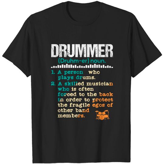 Discover Drummer Definition T-Shirt