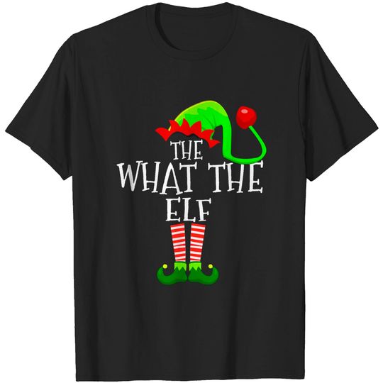 Discover What The Elf Christmas Funny T-Shirt