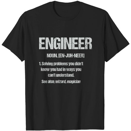 Discover Funny Engineering T-Shirt