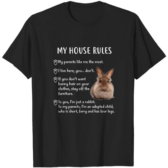 Discover Rabbit Tee, My House Rules Lionhead Bunny Shirt