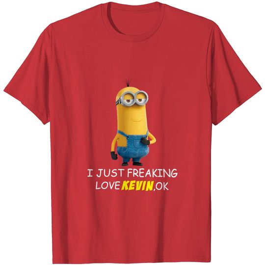 Discover I Just Freaking Love Kevin Minion T-Shirt