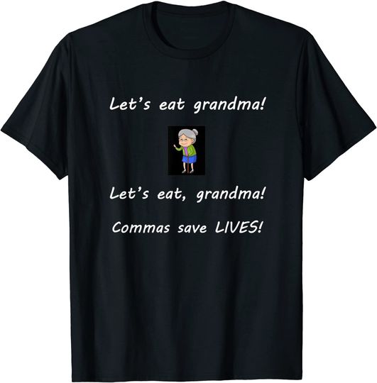 Discover Commas Save Lives T-Shirt Funny English Punctuation Proper Grammar Commas Save Lives