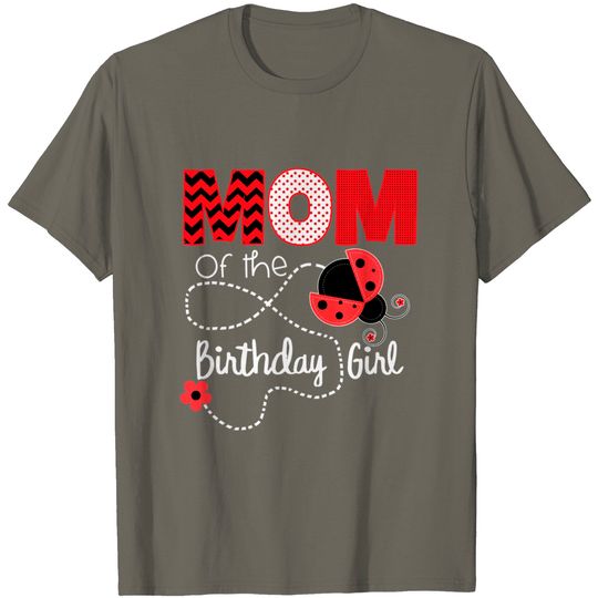 Discover Ladybug Birthday Matching Mom Outfit T Shirt