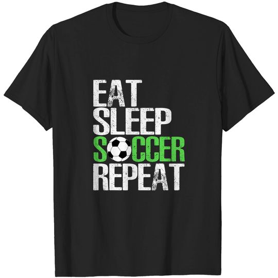 Discover Eat Sleep Soccer Repeat Shirt Cool Sport Player T Shirt