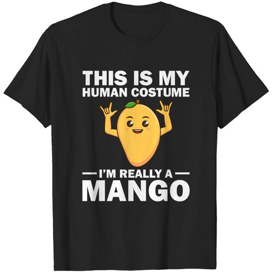 Discover This Is My Human Costume Mango Fruit T Shirt